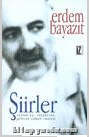 erdem Bayazıt - tüm şiirleri - İz yayıncılık