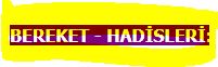 Bereket hadisleri